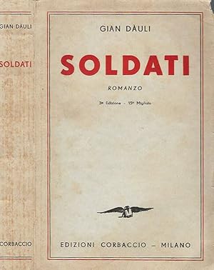 Bild des Verkufers fr Soldati zum Verkauf von Biblioteca di Babele