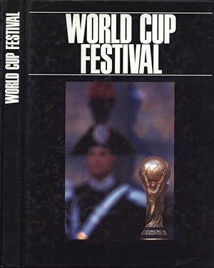 Bild des Verkufers fr World Cup Festival zum Verkauf von Biblioteca di Babele