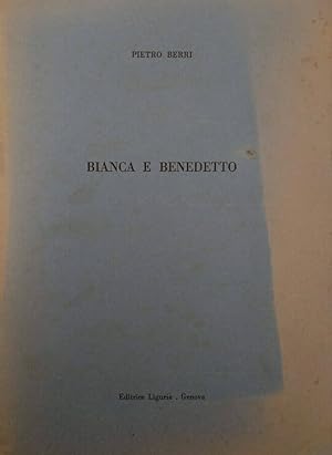 Imagen del vendedor de Bianca e Benedetto a la venta por Biblioteca di Babele