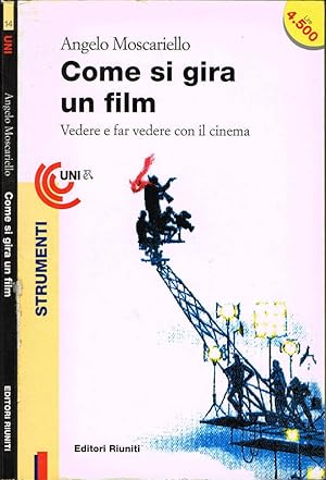 Image du vendeur pour Come si gira un film Vedere e far vedere con il cinema mis en vente par Biblioteca di Babele