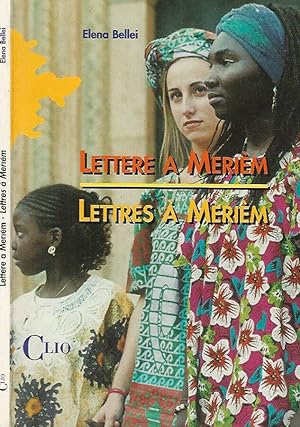 Bild des Verkufers fr Lettere a Meriem - Lettres a Meriem zum Verkauf von Biblioteca di Babele