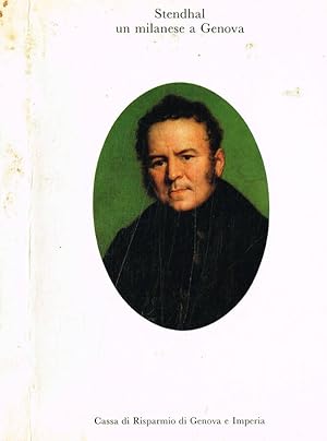 Bild des Verkufers fr Stendhal un milanese a Genova zum Verkauf von Biblioteca di Babele