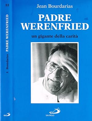 Padre Werwnfried Un gigante della carità