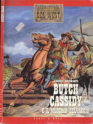 Immagine del venditore per Butch Cassidy e il mucchio selvaggio venduto da Biblioteca di Babele