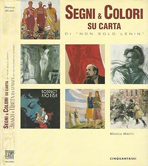 Bild des Verkufers fr Segni & Colori su carta di "Non solo Lenin" zum Verkauf von Biblioteca di Babele