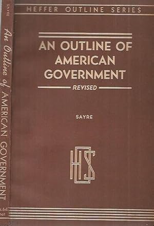 Seller image for An outline of American Government Revised for sale by Biblioteca di Babele