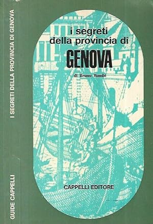 Immagine del venditore per I segreti della provincia di Genova venduto da Biblioteca di Babele