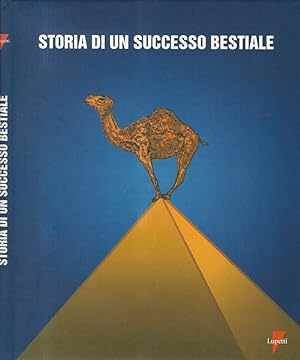 Seller image for Storia di un successo bestiale for sale by Biblioteca di Babele