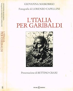 Bild des Verkufers fr L'Italia per Garibaldi zum Verkauf von Biblioteca di Babele