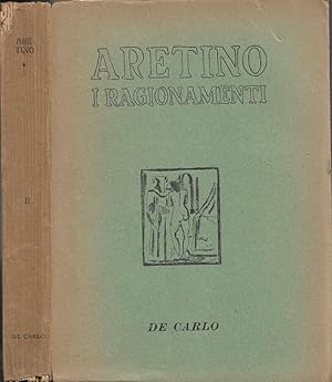 Bild des Verkufers fr Aretino i ragionamenti zum Verkauf von Biblioteca di Babele