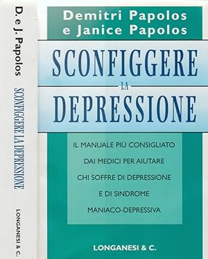 Image du vendeur pour Sconfiggere la depressione mis en vente par Biblioteca di Babele