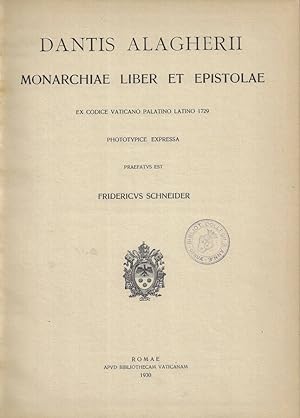Bild des Verkufers fr Monarchiae liber et epistolae Ex codice Vaticano palatino latino 1729 zum Verkauf von Biblioteca di Babele