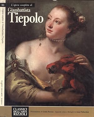 Imagen del vendedor de L' opera completa di Giambattista Tiepolo a la venta por Biblioteca di Babele