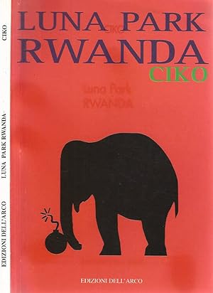 Bild des Verkufers fr Luna Park Rwanda zum Verkauf von Biblioteca di Babele