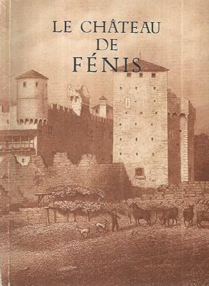 Imagen del vendedor de Le Chteau de Fnis a la venta por Biblioteca di Babele