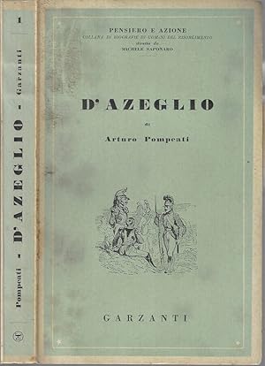 Bild des Verkufers fr D'Azeglio di Arturo Pompeati zum Verkauf von Biblioteca di Babele