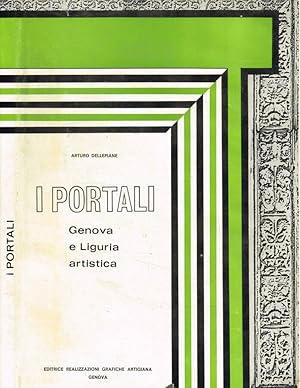 Seller image for I portali Genova e Liguria artistica for sale by Biblioteca di Babele