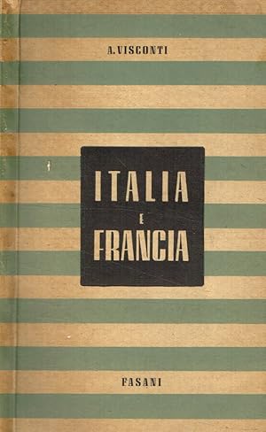 Bild des Verkufers fr Italia e Francia zum Verkauf von Biblioteca di Babele