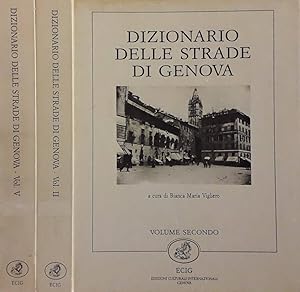 Immagine del venditore per Dizionario delle strade di Genova. Vol. II e Vol. V venduto da Biblioteca di Babele