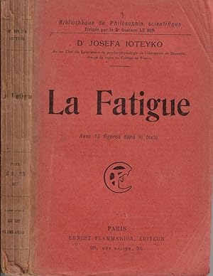 Seller image for La fatigue for sale by Biblioteca di Babele