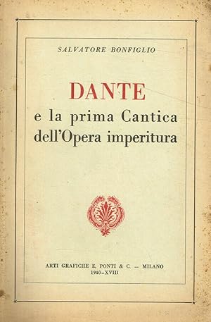 Immagine del venditore per Dante e la prima Cantica dell'Opera imperitura venduto da Biblioteca di Babele