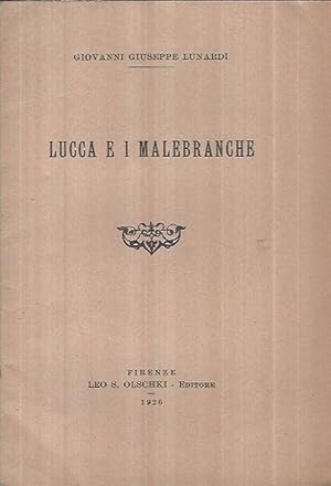 Bild des Verkufers fr Lucca e i Malebranche zum Verkauf von Biblioteca di Babele