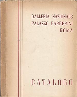 Seller image for Catalogo della Galleria Nazionale Palazzo Barberini Roma for sale by Biblioteca di Babele