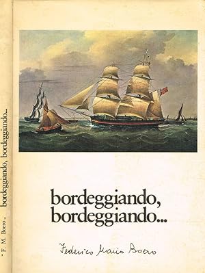 Imagen del vendedor de Bordeggiando, bordeggiando a la venta por Biblioteca di Babele