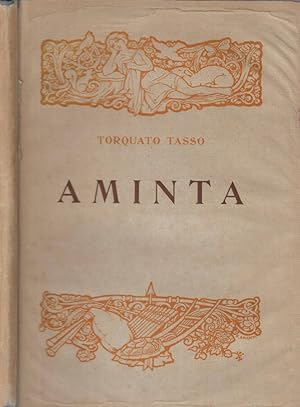 Imagen del vendedor de Aminta Favola boscareccia in un prologo, 5 atti e un epilogo a la venta por Biblioteca di Babele