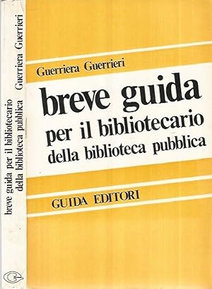 Imagen del vendedor de Breve guida per il bibliotecario della biblioteca pubblica a la venta por Biblioteca di Babele