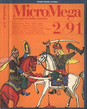 Seller image for MicroMega n. 2 - 1991 Le ragioni della Sinistra for sale by Biblioteca di Babele