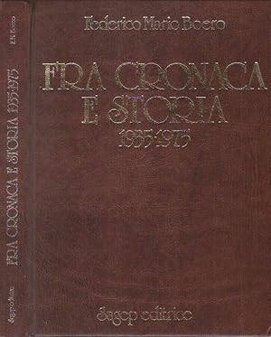 Imagen del vendedor de Fra cronaca e storia a la venta por Biblioteca di Babele