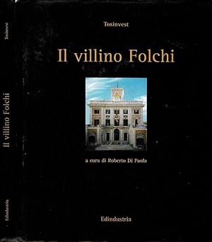 Immagine del venditore per Il villino Folchi venduto da Biblioteca di Babele