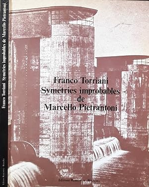 Seller image for Symtries improbables de Marcello Pietrantoni for sale by Biblioteca di Babele