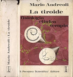Seller image for La tiroide Fisiologia - Clinica - terapia for sale by Biblioteca di Babele