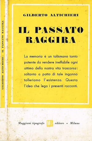 Immagine del venditore per Il passato raggira venduto da Biblioteca di Babele