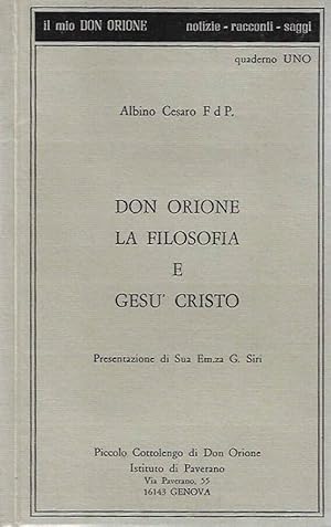 Image du vendeur pour Don Orione la filosofia e Ges Cristo mis en vente par Biblioteca di Babele