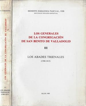 Imagen del vendedor de Los generales de la Congregacion de San Benito de Valladolid Vol III Los abades trienales (1568-1613) a la venta por Biblioteca di Babele