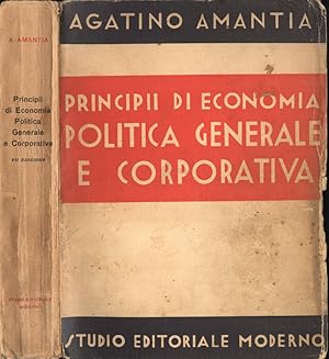 Seller image for Principii di economia politica generale e corporativa for sale by Biblioteca di Babele