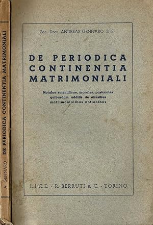 Imagen del vendedor de De Periodica continentia matrimoniali Notulae scientificae, morales, pastorales quibusdam additis de abusibus matrimonialibus notionibus a la venta por Biblioteca di Babele