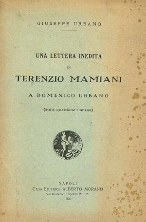 Seller image for Una lettera inedita di Terenzio Mamiani a Domenico Urbano (Sulla questione romana) for sale by Biblioteca di Babele