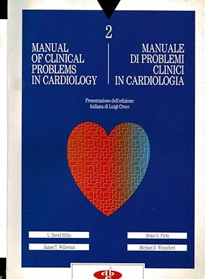 Bild des Verkufers fr Manuale di problemi clinici in cardiologia 2 zum Verkauf von Biblioteca di Babele
