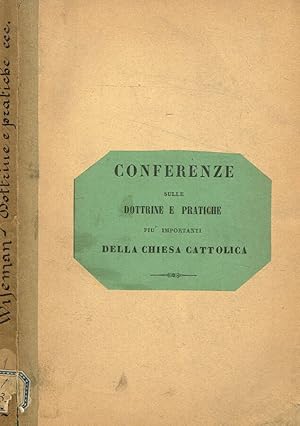 Bild des Verkufers fr Conferenze sulle dottrine e pratiche pi importanti della chiesa cattolica vol.II zum Verkauf von Biblioteca di Babele