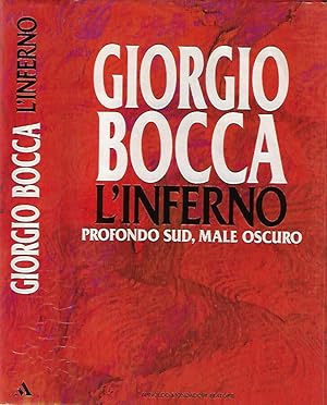 Seller image for L'Inferno. Profondo sud, male oscuro for sale by Biblioteca di Babele