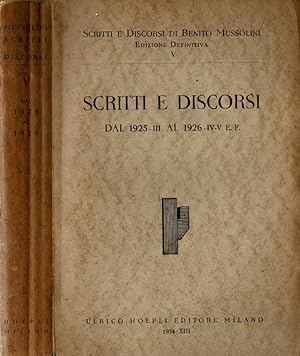 Bild des Verkufers fr Scritti e Discorsi dal 1925 - III al 1926 - IV - V E.F. zum Verkauf von Biblioteca di Babele
