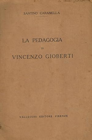 Bild des Verkufers fr La pedagogia di Vincenzo Gioberti Estratto da Levana, anno I, n.4 zum Verkauf von Biblioteca di Babele