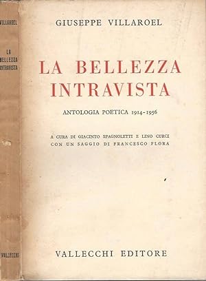 Bild des Verkufers fr La bellezza intravista Antologia poetica 1914-1956 zum Verkauf von Biblioteca di Babele