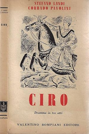 Bild des Verkufers fr Ciro Dramma in tre atti zum Verkauf von Biblioteca di Babele