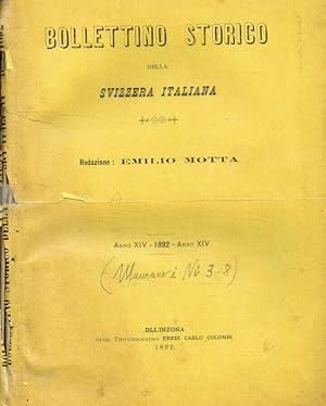 Bild des Verkufers fr Bollettino storico della Svizzera italiana anno XIV 1892 n.1/2, 7/8, 9/10, 11, 12 zum Verkauf von Biblioteca di Babele