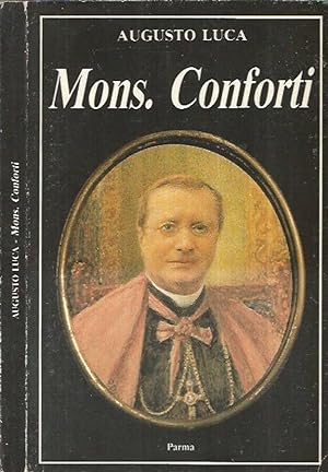 Bild des Verkufers fr Mons. Conforti zum Verkauf von Biblioteca di Babele
